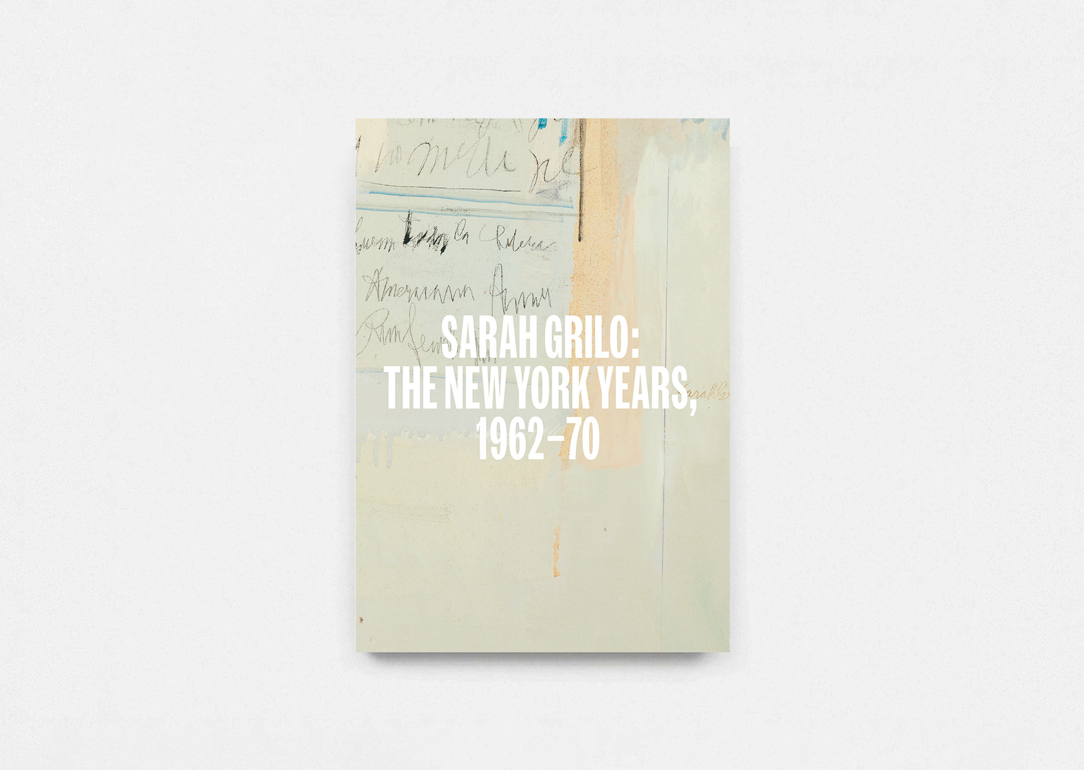 livre Sarah Grilo: The New York Years, 1962-70 Sarah Grilo
